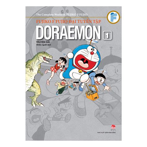 Fujiko F Fujio Đại Tuyển Tập Doraemon Truyện Dài Tập 1 Ấn Bản Kỉ
