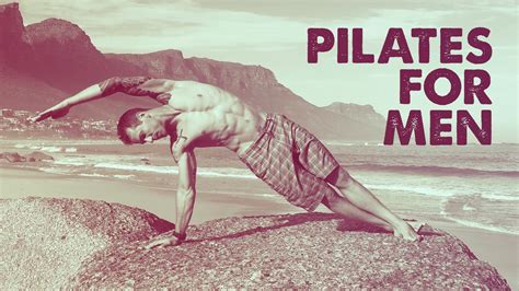 Pilates Program Pilates For Men Pilates Anytime
