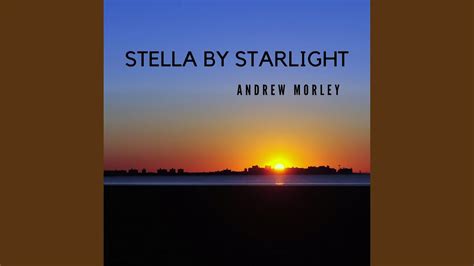 Stella By Starlight Youtube