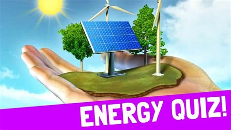 Are You An Energy Expert Take Our Cool Energy Quiz And Test Your