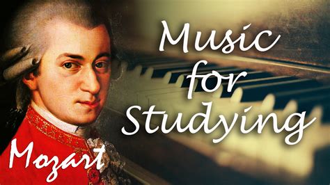 Classical Music For Studying And Concentration Mozart Study Music