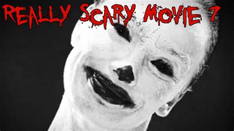 Really Scary Movie 7 Youtube