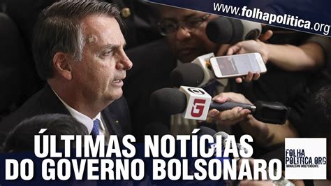 Últimas notícias do governo bolsonaro relator da reforma da previdência bolsonaro no pará