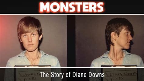 The Story Of Diane Downs Youtube