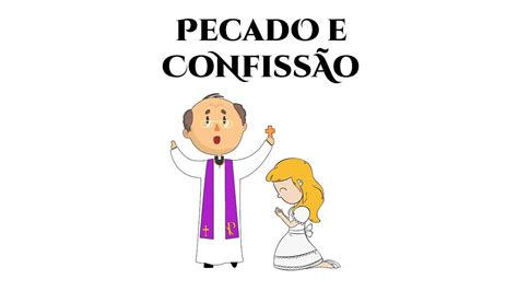 Pecado E Confiss O Desenhos B Blicos Catequese Catequese