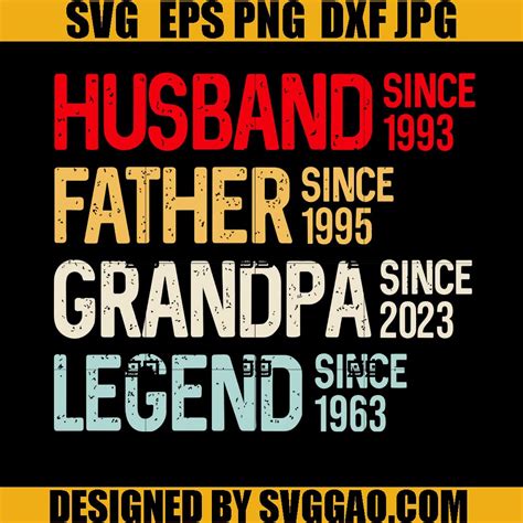 Personalized Dad Grandpa Svg Fathers Day Svg Husband Father Grandpa Legend Svg Grandfather Svg