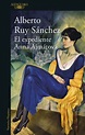 El expediente Anna Ajmátova by Alberto Ruy Sánchez | NOOK Book (eBook ...