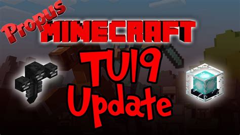 Minecraft Tu19 Update Overview Youtube