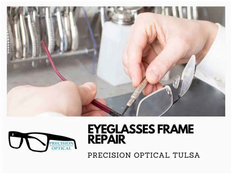 Eyeglasses Frame Repair Precision Optical Ok 918 251 6442
