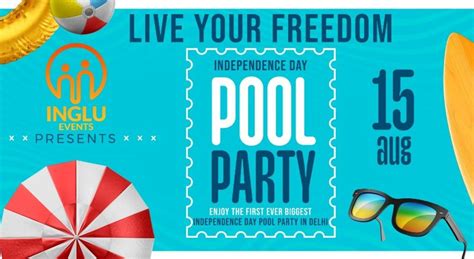 Live Your Freedom Independence Day Pool Party