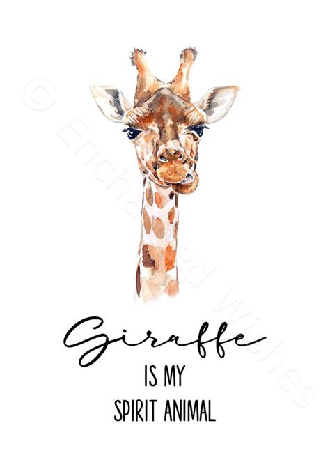 Giraffe Spirit Animal Printable Print Giraffe Is My Spirit Etsy In