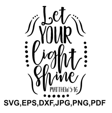 Let Your Light Shine Svg File Bible Verse Cricut File Etsy