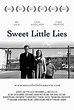 Sweet Little Lies (2011)