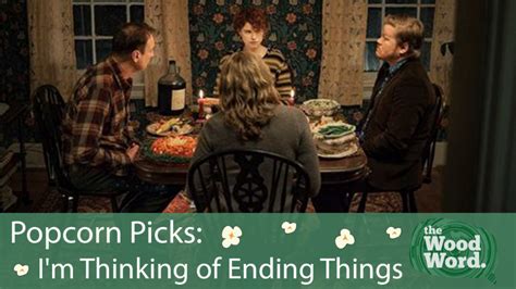 Popcorn Picks Review Netflixs Im Thinking Of Ending Things Is