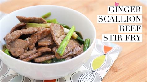 Ginger Scallion Beef Stir Fry 30 Minute Meals Beef Stir Fry Recipes