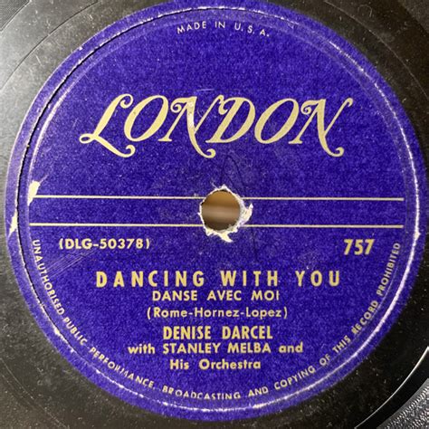 Denise Darcel With Stanley Melba And His Orchestra Dancing With You Embrasse Moi Shellac