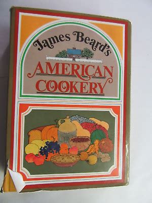 JAMES BEARD S AMERICAN COOKERY Hard Cover DJ EBay