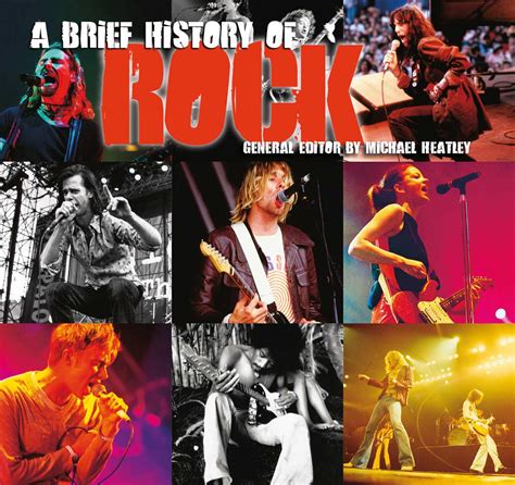 A Brief History Of Rock Book By Michael Heatley Official Publisher