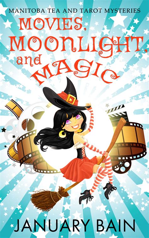 Andis Book Reviews Review Of Movies Moonlight And Magic By January Bain