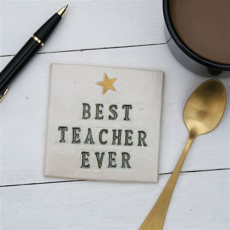 Best Teacher Ever Coaster By Juliet Reeves Designs