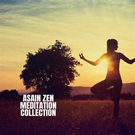 Asain Zen Meditation Collection By Lullabies For Deep Meditation Zen Meditation And Natural
