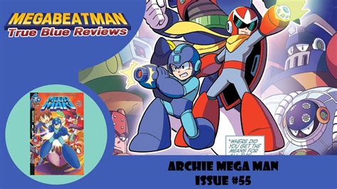 Archie Mega Man 55 A Comic Review By Megabeatman Youtube