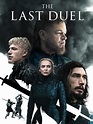The Last Duel - Where to Watch and Stream - TV Guide
