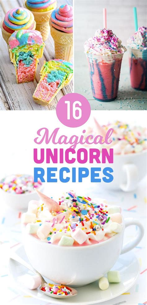 16 Magical Unicorn Recipes To Make This Weekend Unicorn Desserts