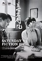 Saturday Fiction 2022 U.S. One Sheet Poster - Posteritati Movie Poster ...