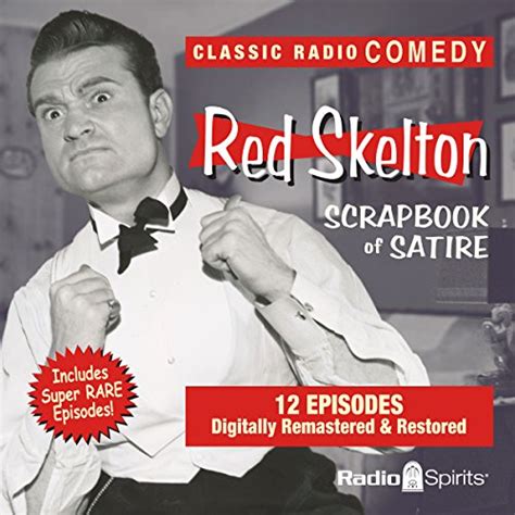 Red Skelton Scrapbook Of Satire Audible Audio Edition