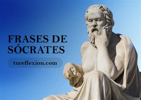 Filosóficas Frases De Sócrates Tu Reflexión
