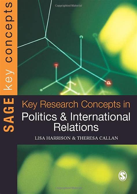 Key Research Concepts In Politics And International Relations Key