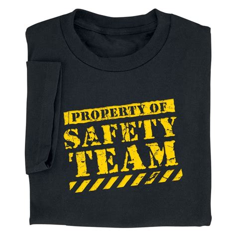 Maybe you would like to learn more about one of these? Property Of Safety Team T-Shirt | Positive Promotions