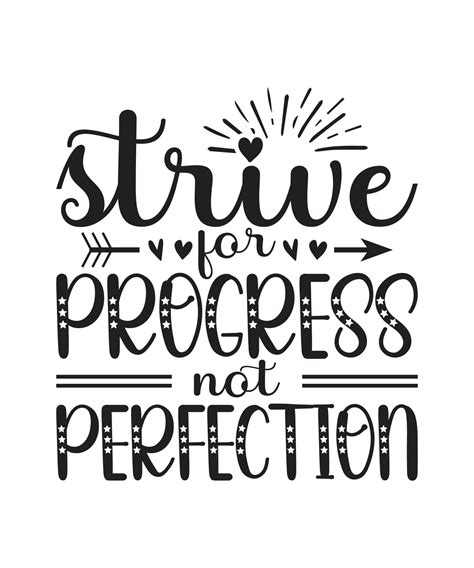 Strive For Progress Not Perfection Motivational Quotes Hand Drawn