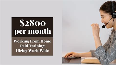 2800 Per Month Hiring Today Paid Training Hiring Worldwide Work