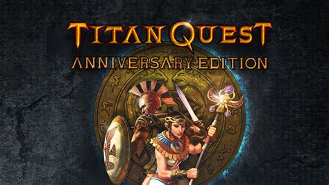 Steam Community Titan Quest Anniversary Edition