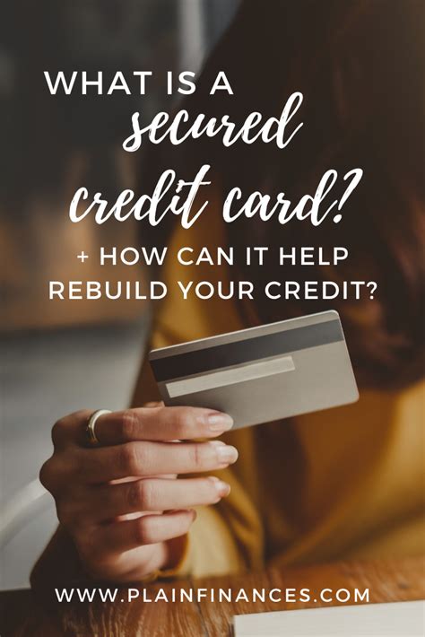 Secured Credit Cards And How They Can Rebuild Credit Rebuilding