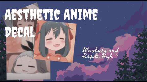 Aesthetic anime icon decals/decal id (for your royale high. ROBLOX || Bloxburg and Royale High ~ Aesthetic Anime Decal ...