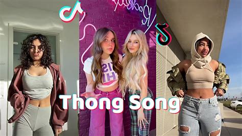 Thong Song New Dance Challenge🔥 Tiktok Compilation 2022 Youtube