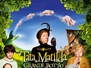 Tata Matilda E Il Grande Botto - film