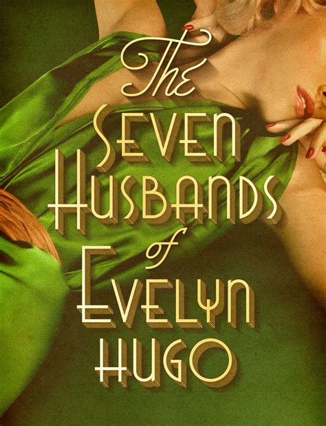 The Seven Husbands Of Evelyn Hugo A Novel — Raphael Geroni