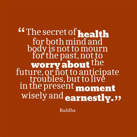 Buddha ‘s Quote About Health Wisely The Secret Of Health