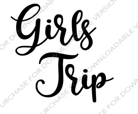 Girls Trip Svg Cutting Files For Use With Silhouette Studio Etsy