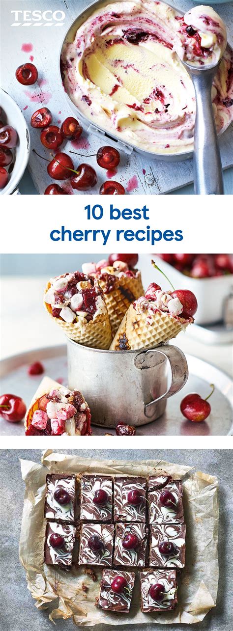 10 Best Cherry Recipes Cherry Recipes Recipes Tesco Real Food
