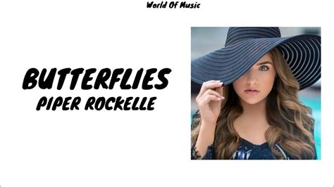 Piper Rockelle Butterflies Lyrics Youtube