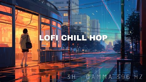 Lofi Chill Hop Horas De Lofi Hz Para Estudar E Relaxar