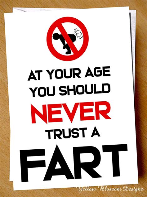 funny rude birthday card old fart friend brother sister dad mum cheeky hilarious at your age you