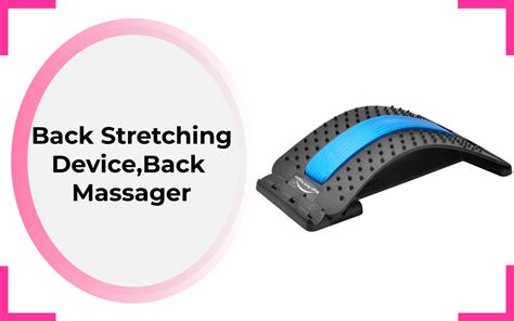 Top 10 Best Lower Back Massagers