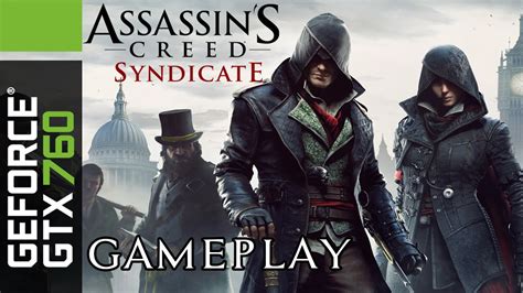 Assassin S Creed Syndicate Pc Gameplay Real Fps Gtx Maxed Out
