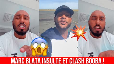 MARC BLATA SE MOQUE DE BOOBA DEVANT TOUTE LA FRANCE YouTube